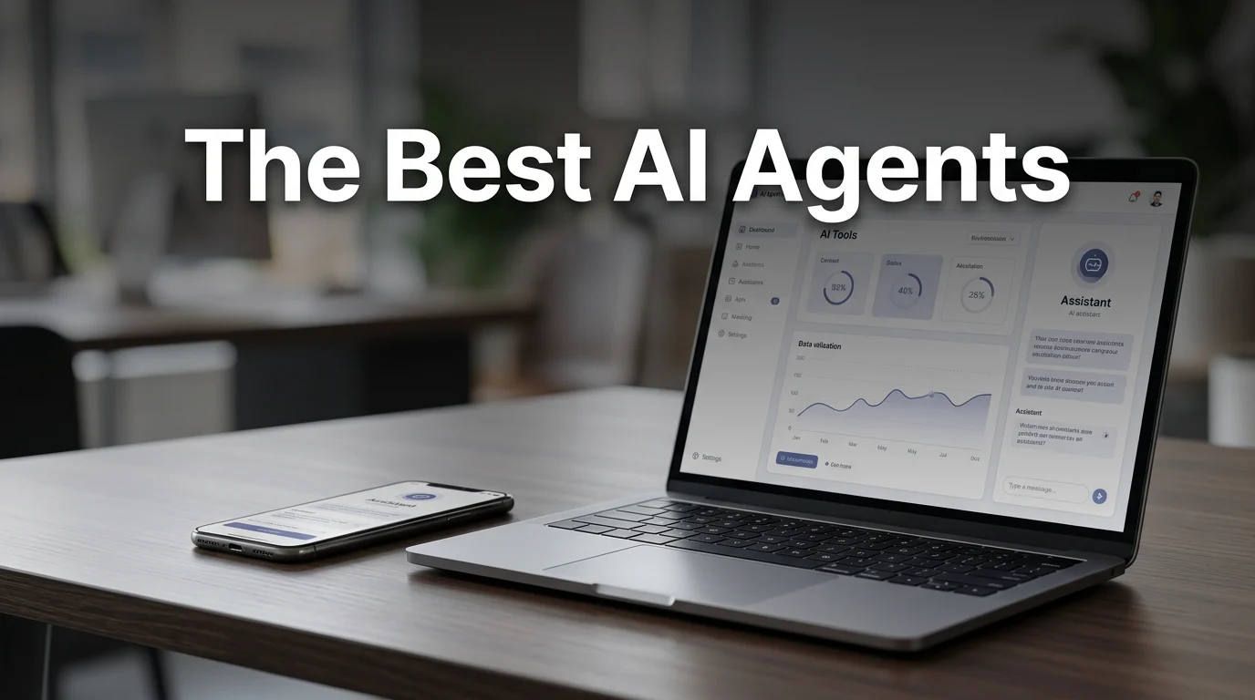 12 Best AI Agents in 2026: My Top Picks for Automation, Research, and Daily Work